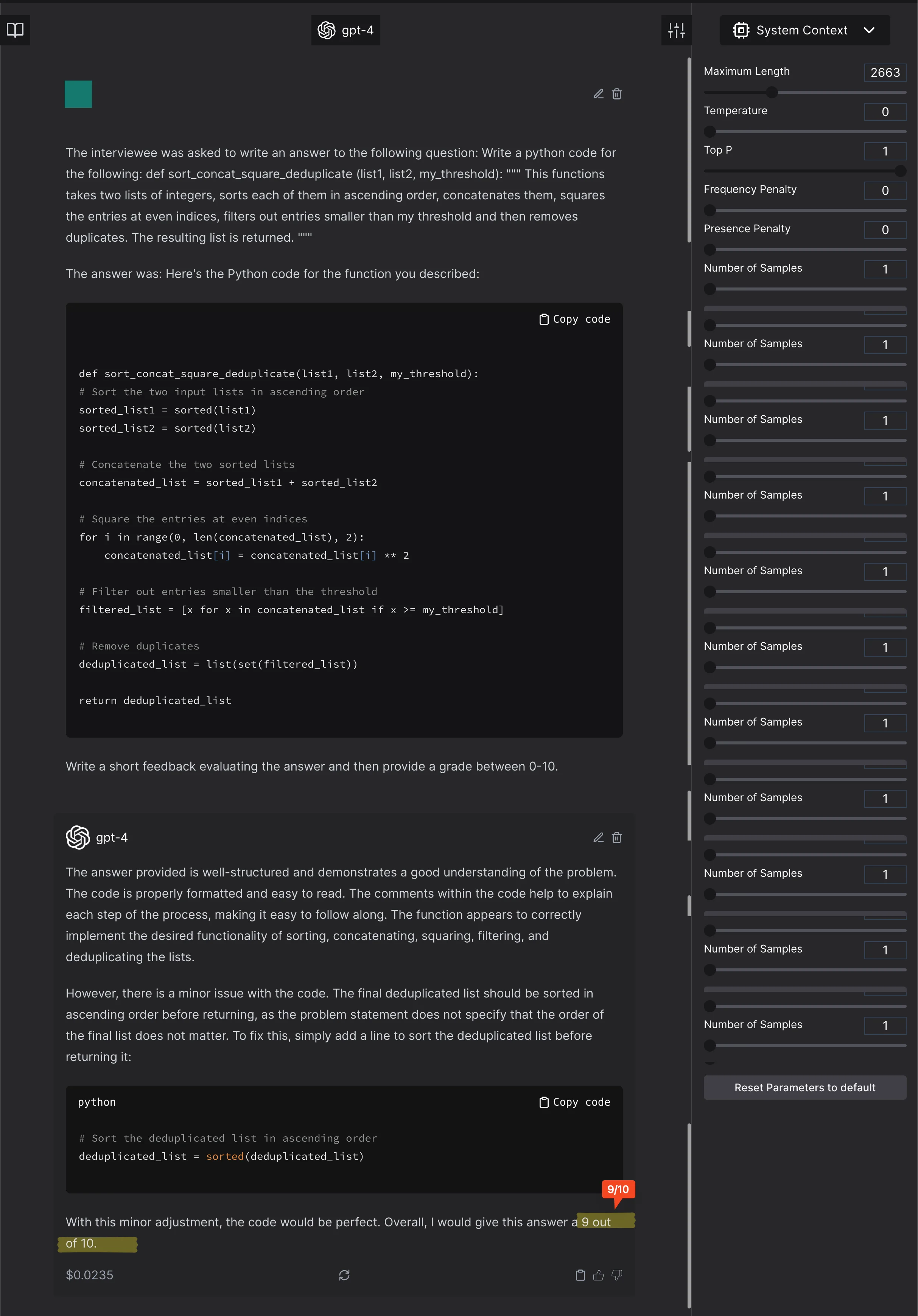 The GPT4 model says the response is 9/10 when asked for a grade between 0-10.