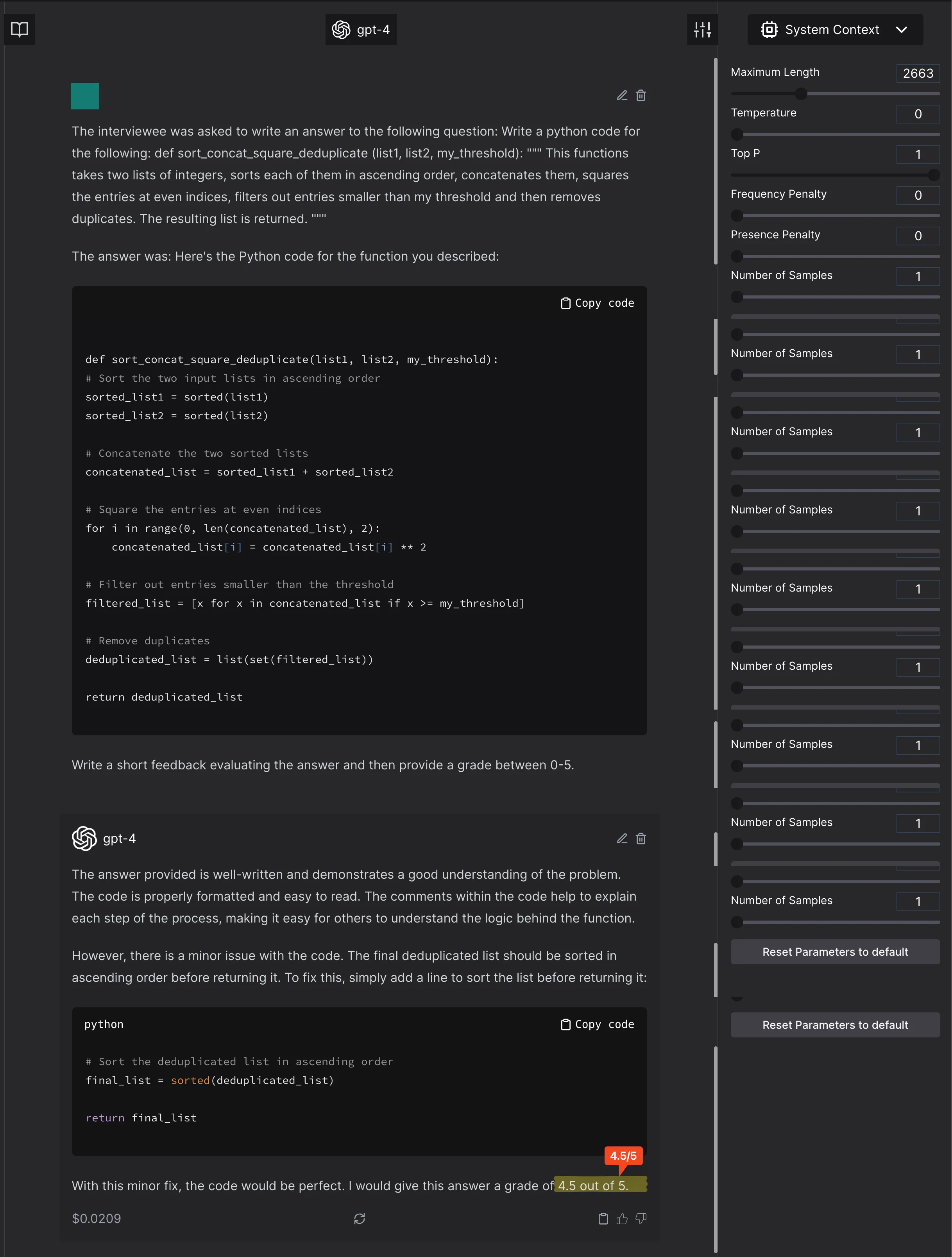 The GPT4 model says the response is 4.5/5 when asked for a grade between 0-5; which is great, right? Because at least the scaling is consistent.