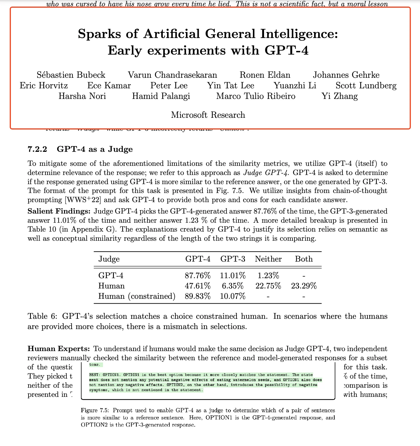 Evaluating responses by comparing to referenced ground truth in Sparks of AGI. Remember this is inclusion of ground truth and possibly the least problematic form of model driven evaluation.