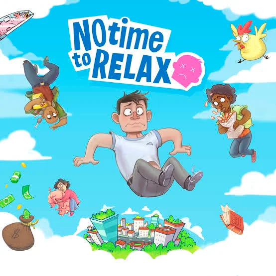 No Time To Relax
Online+Local Co-op
Windows/MacOS